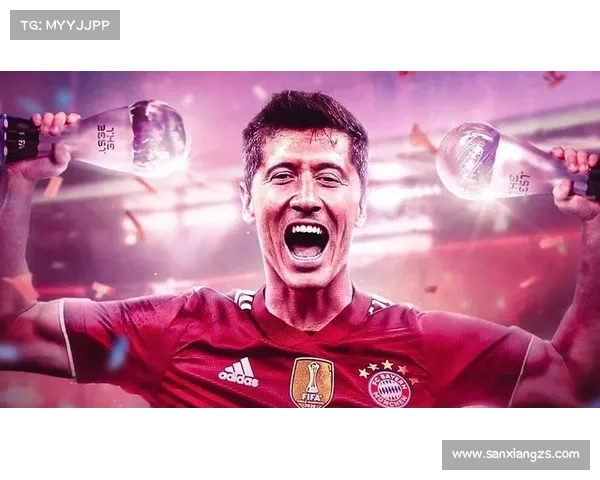 回顾莱万职业生涯那些奠定巨星地位的关键荣耀高光时刻全景盘点录